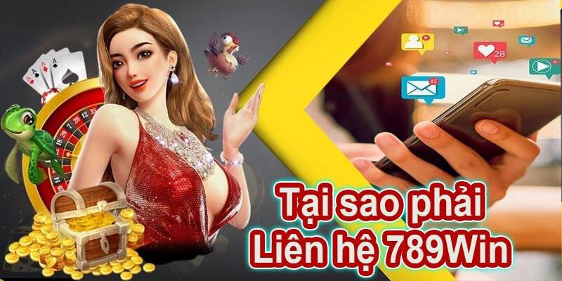 Những trường hợp anh em nên liên hệ 789Win ngay